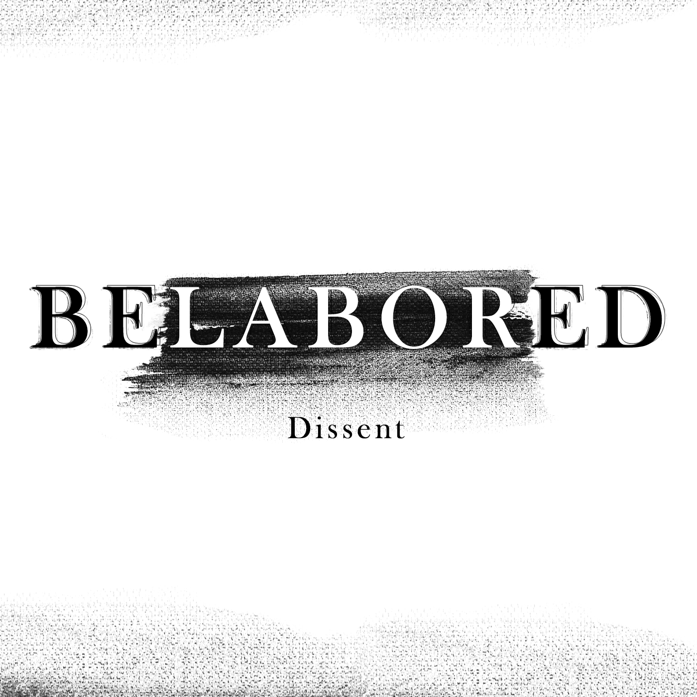 Belabored by Dissent Magazine