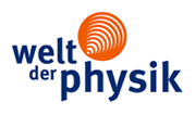 Welt der Physik - heute schon geforscht?