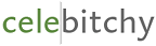 Cele|bitchy