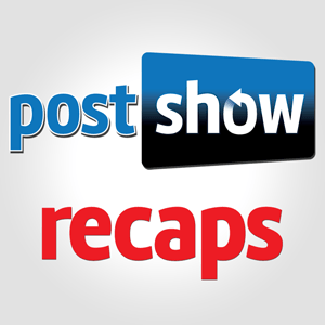 PostShowRecaps.com