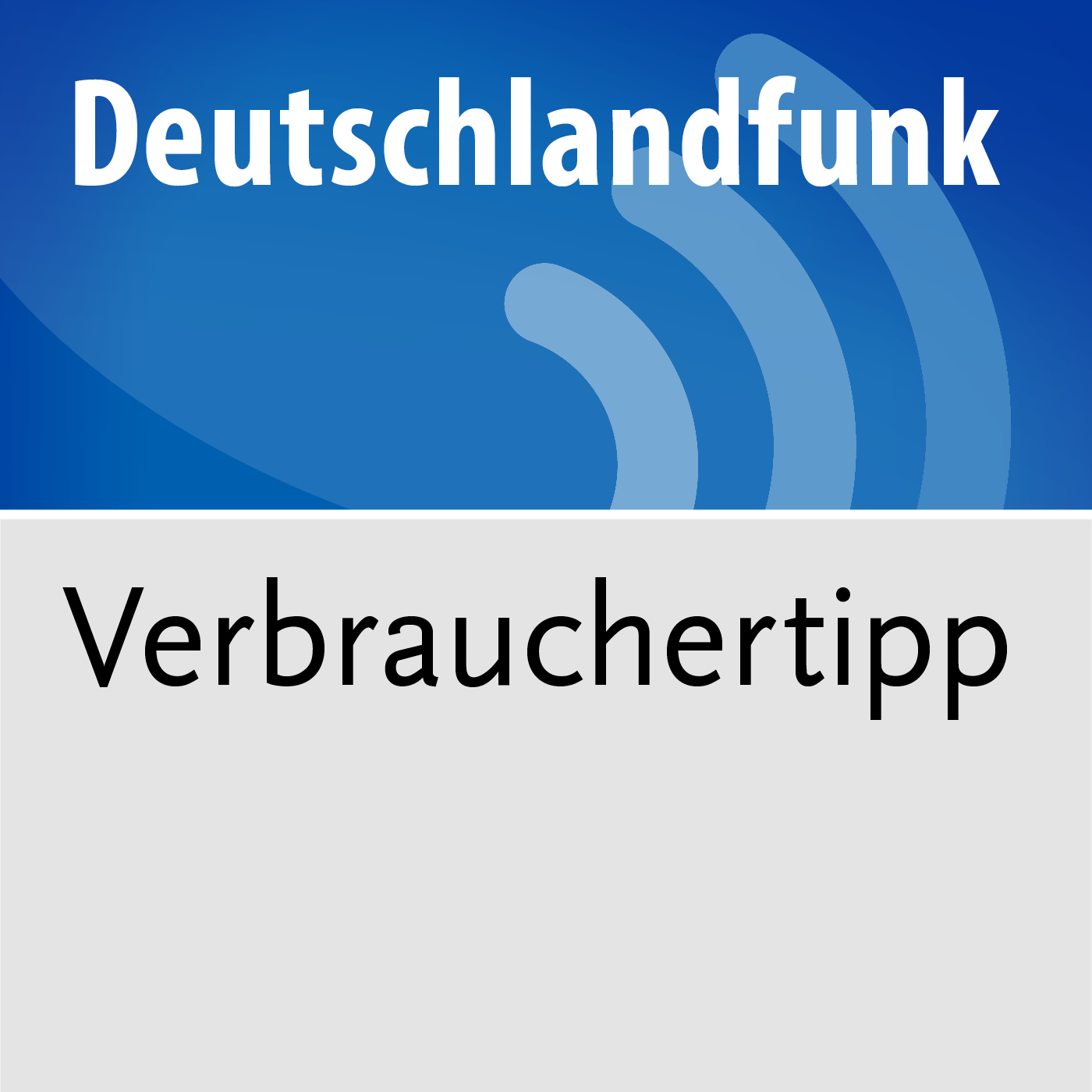 Verbrauchertipp - Deutschlandfunk