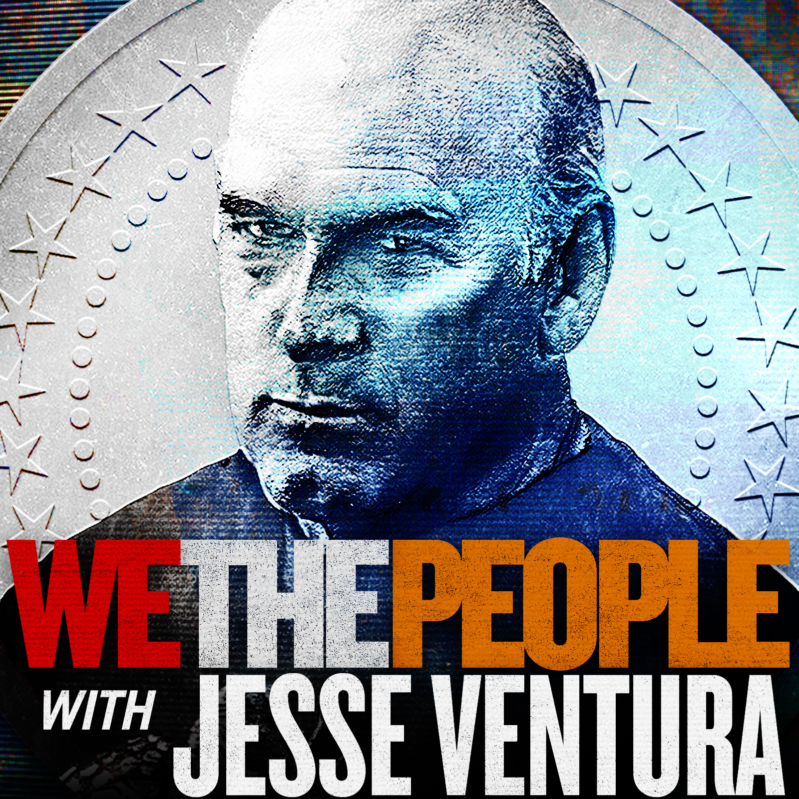 We The People with Jesse Ventura