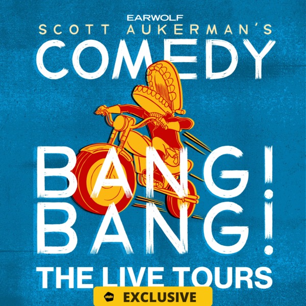 Comedy Bang! Bang! The Live Tours
